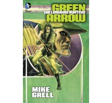 Green Arrow: The Longbow Hunters