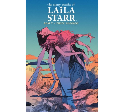 The Many Deaths of Laila Starr Deluxe Edition The Many Deaths of Laila Starr Deluxe Edition