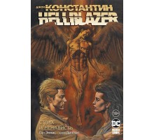 Джон Константин. Hellblazer. Страх и ненависть