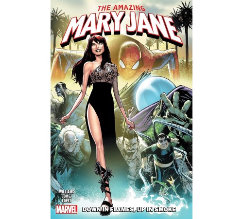 Amazing Mary Jane: Down in Flames, Up in Smoke