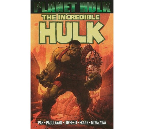 Incredible Hulk: Planet Hulk TPB (Б/у)