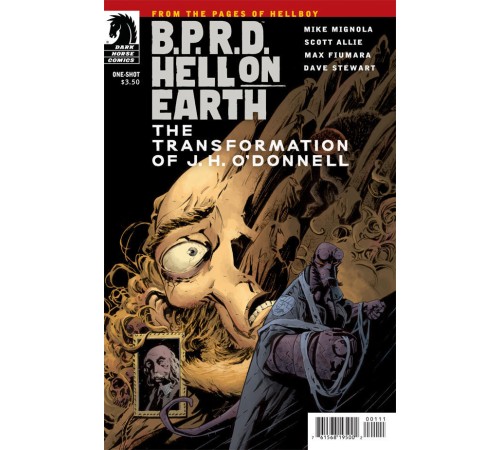 B.P.R.D. HELL ON EARTH: THE TRANSFORMATION OF J. H. O'DONNELL (ONE-SHOT) (MAX FIUMARA COVER)