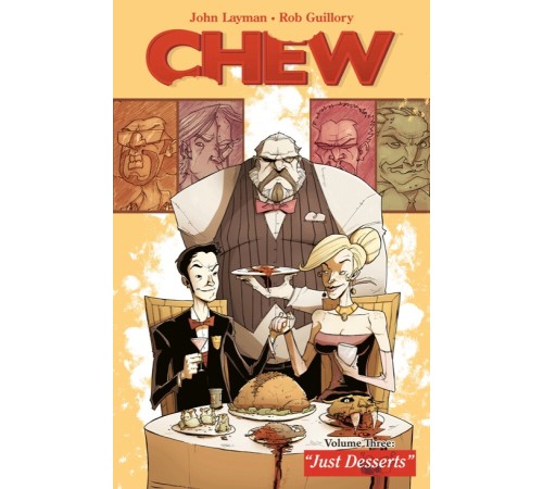 Chew Vol. 3: Just Desserts TPB