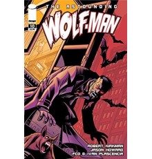 The Astounding Wolf-Man #10