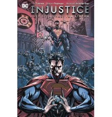 Injustice. Боги среди нас. Год второй. Книга 1