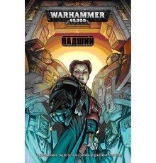 WarHammer 40000. Книга 3. Падший