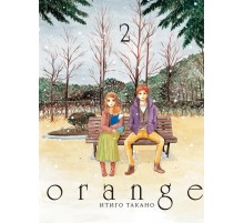Orange. Том 2