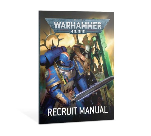 Warhammer 40000: Recruit Manual