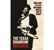 Постер Texas Chainsaw Massacre (Who Will Survive?) A1