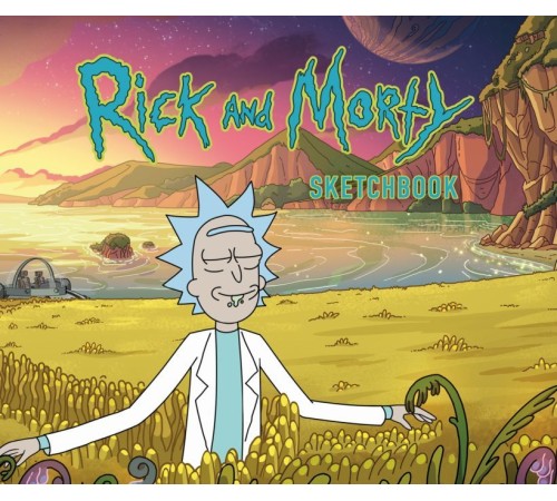 Рик и Морти. Скетчбук. Рик в поле