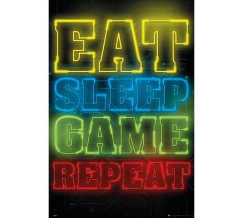 Постер Eat Sleap Game Repeat А1 № 193